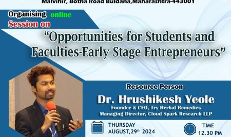 Session on ‘Opportunities for Students and Faculties-Early Stage Entrepreneurs’